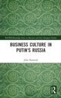 Business Culture in Putin's Russia - Book