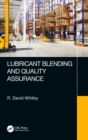 Lubricant Blending and Quality Assurance - Book