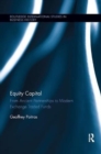 Equity Capital : From Ancient Partnerships to Modern Exchange Traded Funds - Book