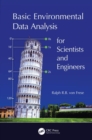Basic Environmental Data Analysis for Scientists and Engineers - Book