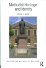 Methodist Heritage and Identity - Book