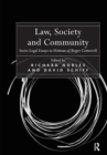 Law, Society and Community : Socio-Legal Essays in Honour of Roger Cotterrell - Book