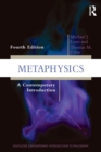Metaphysics : A Contemporary Introduction - Book