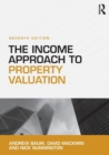 The Income Approach to Property Valuation - Book