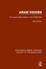 Arab Voices : The human rights debate in the Middle East - Book
