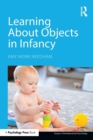 Learning About Objects in Infancy - Book