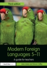Modern Foreign Languages 5-11 : A guide for teachers - Book