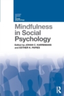Mindfulness in Social Psychology - Book