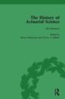 The History of Actuarial Science Vol V - Book