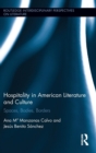 Hospitality in American Literature and Culture : Spaces, Bodies, Borders - Book