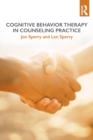 Cognitive Behavior Therapy in Counseling Practice - Book