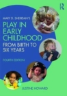 Mary D. Sheridan's Play in Early Childhood : From Birth to Six Years - Book