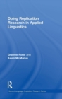 Doing Replication Research in Applied Linguistics - Book