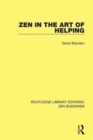 Zen in the Art of Helping - Book