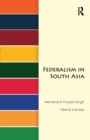 Federalism in South Asia - Book