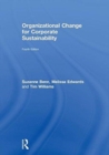 Organizational Change for Corporate Sustainability - Book