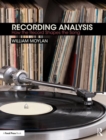 Recording Analysis : How the Record Shapes the Song - Book