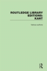 Routledge Library Editions: Kant - Book
