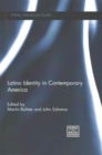 Latino Identity in Contemporary America - Book