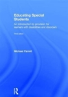 Educating Special Students : An introduction to provision for learners with disabilities and disorders - Book