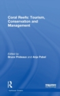 Coral Reefs: Tourism, Conservation and Management - Book