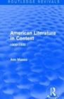 American Literature in Context : 1900-1930 - Book