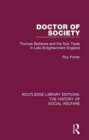 Doctor of Society : Tom Beddoes and the Sick Trade in Late-Enlightenment England - Book