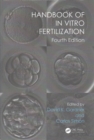 Handbook of In Vitro Fertilization - Book