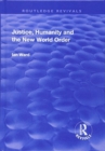 Justice, Humanity and the New World Order - Book