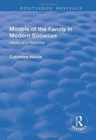 Models of the Family in Modern Societies: Ideals and Realities : Ideals and Realities - Book
