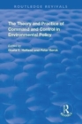 The Theory and Practice of Command and Control in Environmental Policy - Book