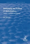 Rethinking the Politics of Globalization : Theory, Concepts and Strategy - Book
