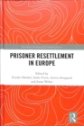 Prisoner Resettlement in Europe - Book