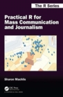 Practical R for Mass Communication and Journalism - Book
