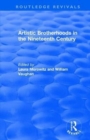 Artistic Brotherhoods in the Nineteenth Century - Book