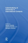Cyberbullying at University in International Contexts - Book