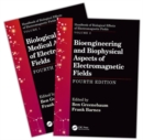 Handbook of Biological Effects of Electromagnetic Fields, Fourth Edition - Two Volume Set - Book