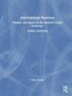 International Business : Themes and Issues in the Modern Global Economy - Book