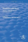 Revelations and Story : Narrative Theology and the Centrality of Story - Book