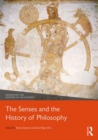 The Senses and the History of Philosophy - Book