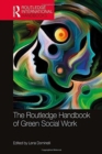 The Routledge Handbook of Green Social Work - Book