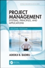 Project Management : Systems, Principles, and Applications, Second Edition - Book