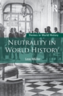 Neutrality in World History - Book