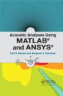 Acoustic Analyses Using Matlab® and Ansys® - Book