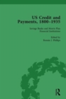 US Credit and Payments, 1800-1935, Part I Vol 3 - Book