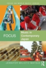 Focus: Music in Contemporary Japan - Book