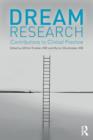 Dream Research : Contributions to Clinical Practice - Book