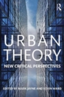 Urban Theory : New critical perspectives - Book