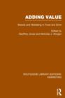 Adding Value (RLE Marketing) : Brands and Marketing in Food and Drink - Book