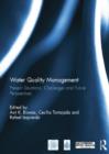 Water Quality Management : Present Situations, Challenges and Future Perspectives - Book